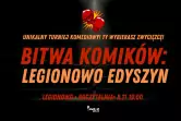 Stand-up Bitwa komików: Wielki Powrót
