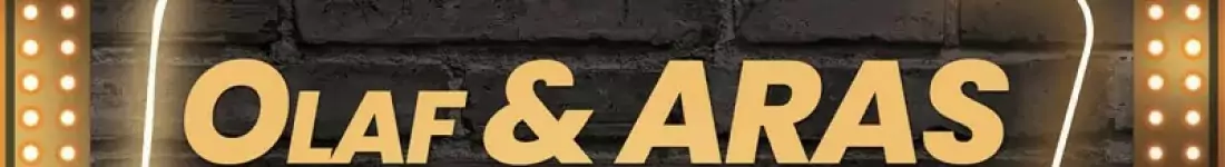 Olaf & Aras Stand-Up Tour