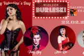 Wieczór Burleski // Happy Valentines Day // Olsztyn