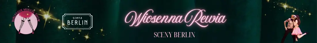 Wiosenna Rewia Sceny Berlin