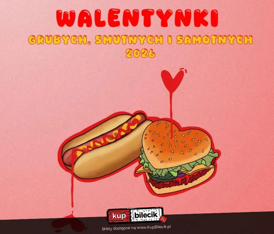 Walentynki Grubych, Smutnych i Samotnych - Super Momenty (smkkpm) + Heima