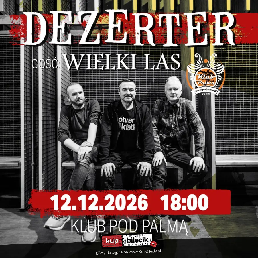 Dezerter | Rzeszów - Pod Palmą