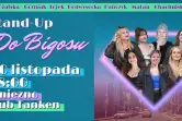 Babski Wieczór Komediowy "Do Bigosu" & Stand-up