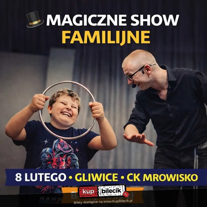 Magia, śmiech i wspólna zabawa dla całej rodziny