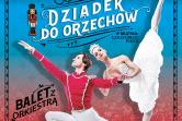Dziadek do Orzechów - Piotr Czajkowski