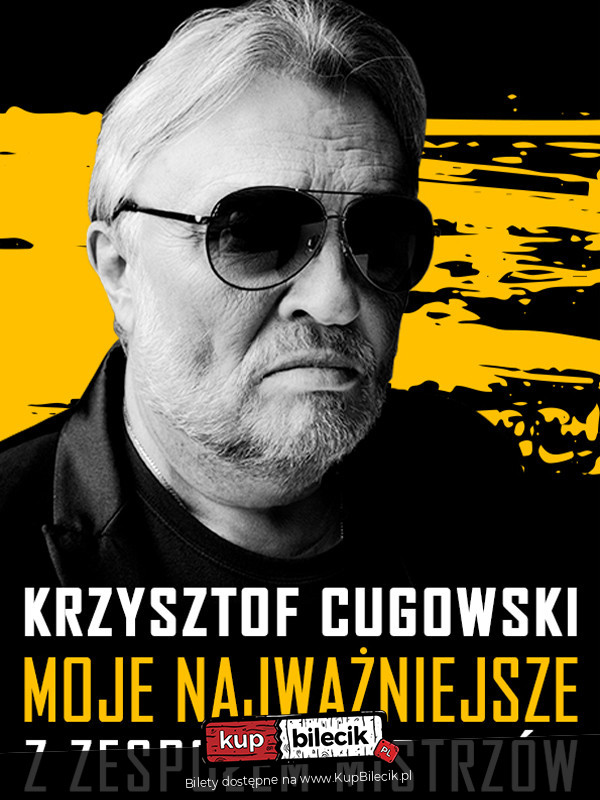 Plakat Krzysztof Cugowski z Zespołem Mistrzów 114260