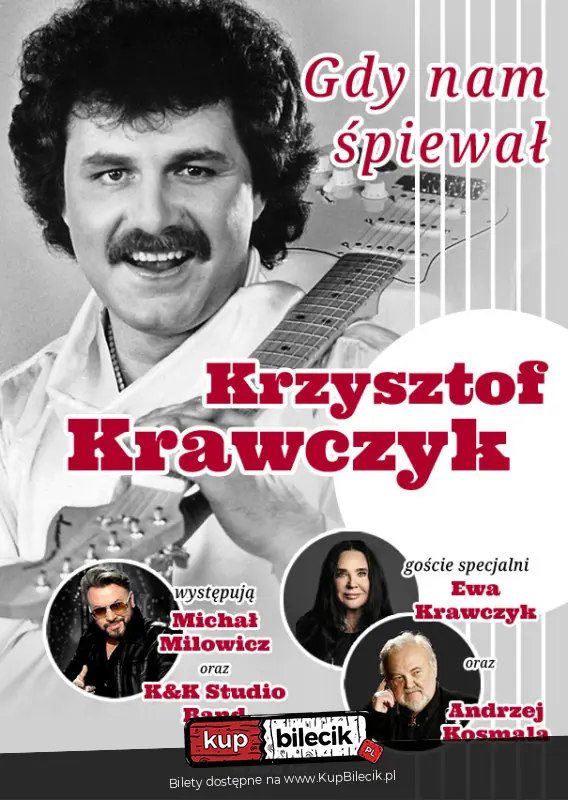 Michał Milowicz - Gdy nam śpiewał Krzysztof Krawczyk