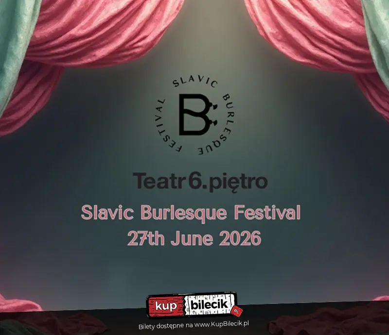 Slavic Burlesque Festival 2026