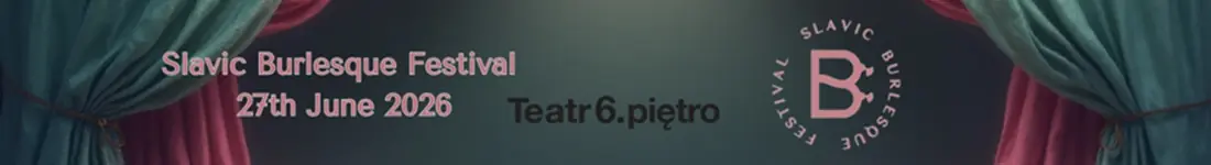 Slavic Burlesque Festival 2026
