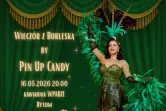 Wieczór z Burleską by Pin Up Candy