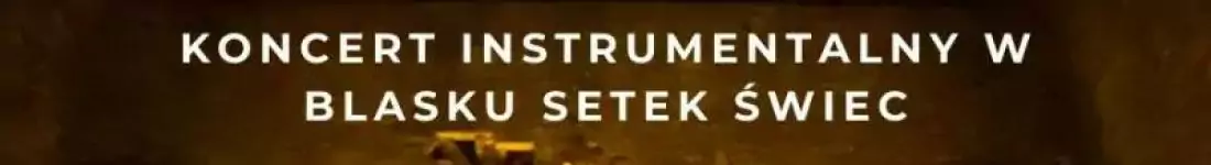 Koncert przy świecach: Muzyka filmowa - Hans Zimmer, John Williams i inni