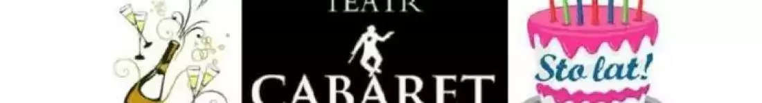 Mam 20 lat (do setki) - jubileuszowa rewia Wojciecha Dąbrowskiego