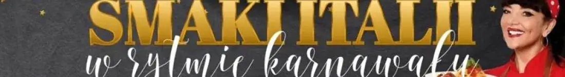 Smaki Italii w Rytmie Karnawału