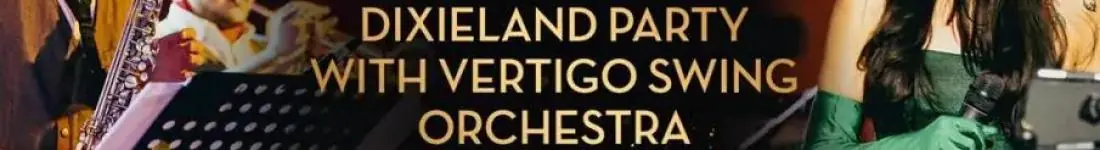 Vertigo Presents: Dixieland party with Vertigo Swing Orchestra
