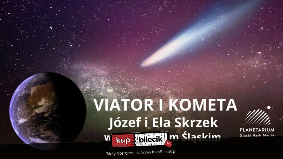 "Viator i Kometa" / Ela i Józef Skrzek / Planetarium Śląskie