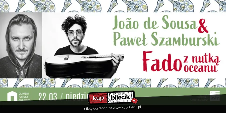 João de Sousa & Paweł Szamburski - Fado z nutką oceanu
