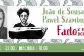 João de Sousa & Paweł Szamburski