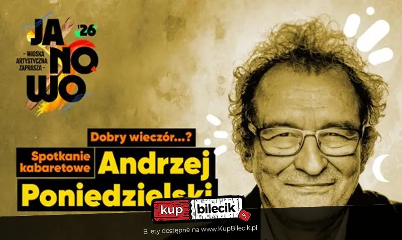 program satyryczno-kabaretowy Andrzeja Poniedzielskiego