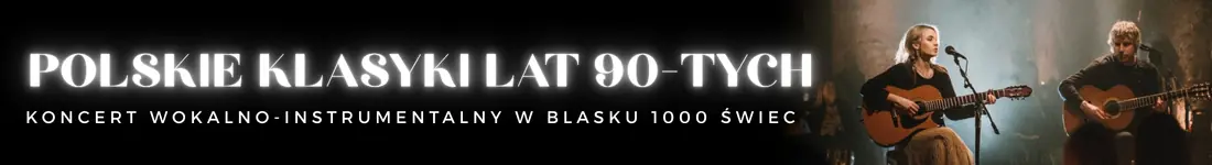 Koncert przy świecach - Polskie klasyki lat 90-tych