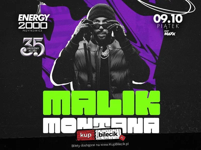 Malik Montana 09.10 - 35 Urodziny Energy 2000 Przytkowice [16+]