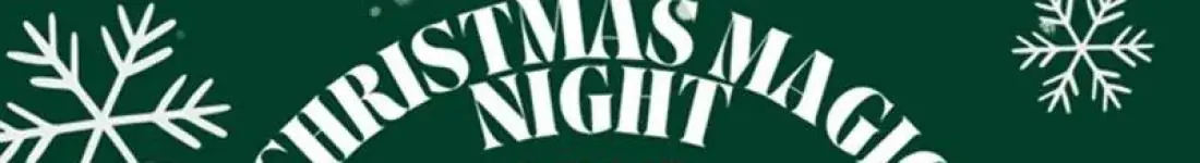 Christmas Magic Night - Niezwykła Świąteczna Noc dla Dzieci 6-12 lat