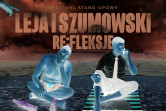 Plakat Stand-up: Piotrek Szumowski i Michał Leja 100601