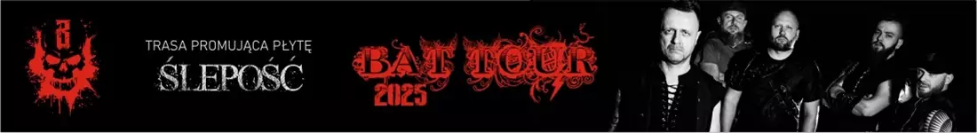 BAT'TOUR 2025 - trasa promująca płytę ŚLEPOŚĆ