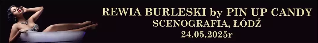 Retro Glamour, wieczór klasycznej burleski