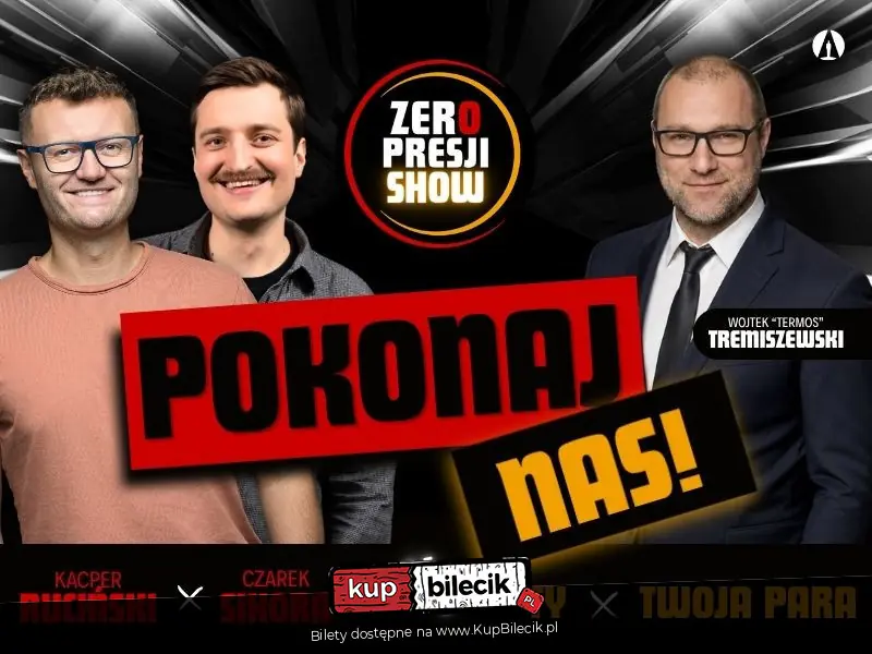 Zero Presji Show