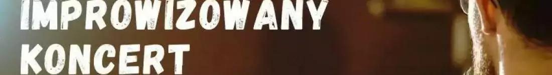 Improwizowany Koncert Akustyczny