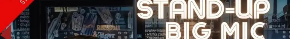 Stand-up Big Mic - Warsaw Stand-up x Roman Kostelecki