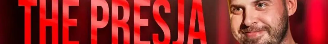 Program "The Presja" + Wiszowata + Jaksa