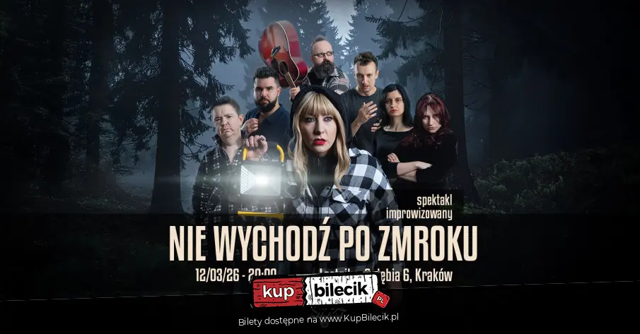 Nie wychodź po zmroku - thriller improwizowany