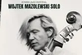 Wojtek Mazolewski Solo