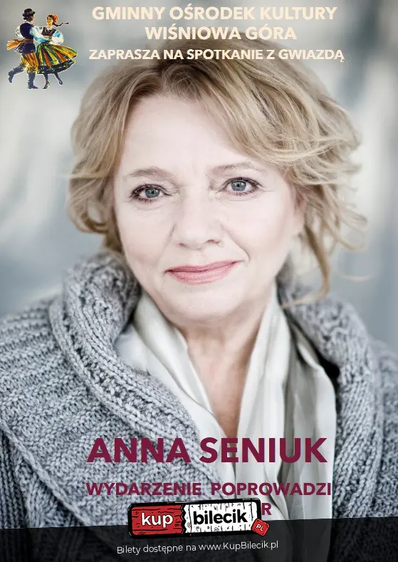 Spotkanie z Gwiazdą-Anna Seniuk.