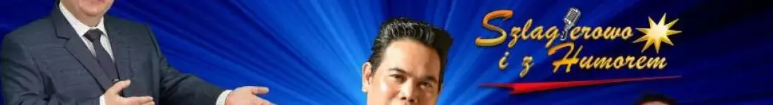Szlagierowo i z Humorem