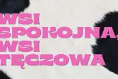 Wsi spokojna, wsi tęczowa
