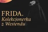Frida. Kolekcjonerka z Westendu