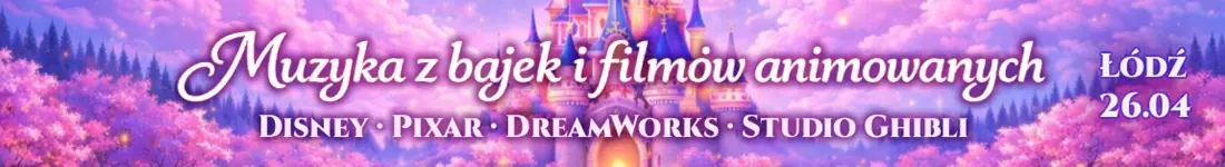 Familijny koncert muzyki z bajek i filmów animowanych