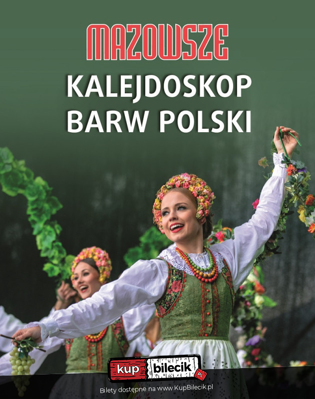 Państwowy Zespół Ludowy Pieśni I Tańca Mazowsze Utwory Koncert Państwowy Zespół Ludowy Pieśni i Tańca Mazowsze - Otrębusy