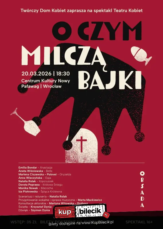 O CZYM MILCZ� BAJKI