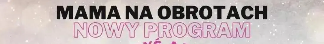 "Kiedyś, a dziś" - NOWY PROGRAM 2025