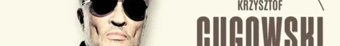 Krzysztof Cugowski - Wiek to tylko liczba