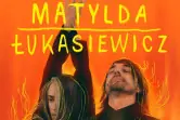 Matylda/Łukasiewicz