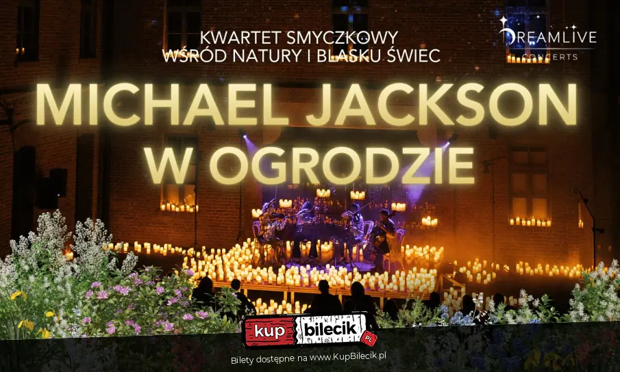 Koncert przy świecach w plenerze. Kultowe hity Króla Popu w letniej odsłonie pod gwiazdami