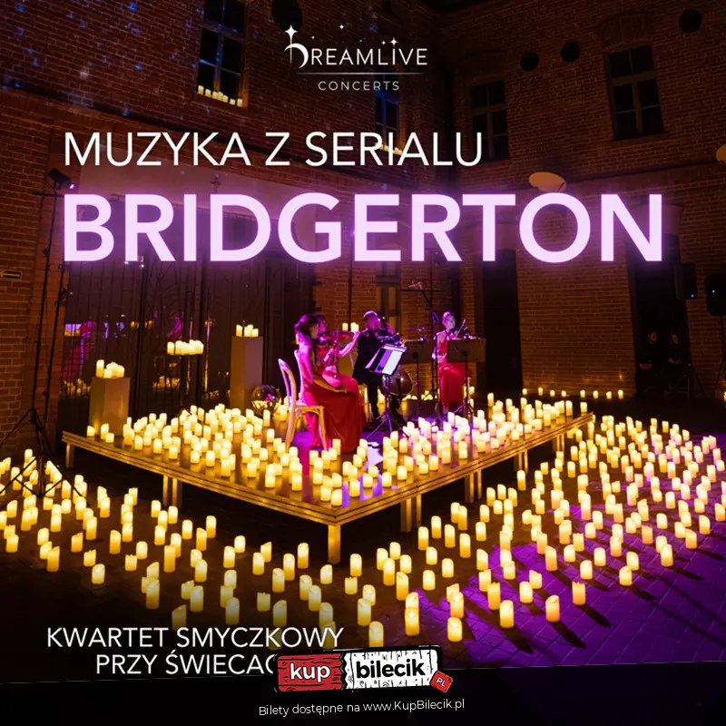 Dreamlive Concerts: Koncerty przy świecach