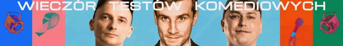 Stand-up Piaseczno / Wieczór testów komediowych