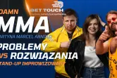 Stand-up: DAMN MMA MARTYNA MARCEL ARNOLD