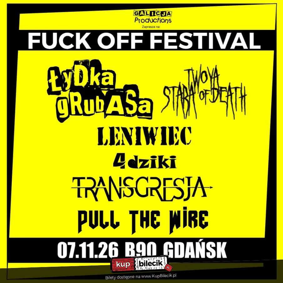 Łydka Grubasa, Pull The Wire, Twoja Stara Of Death, Transgresja, 4 dziki, Leniwiec