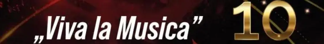 "Viva La Musica"
